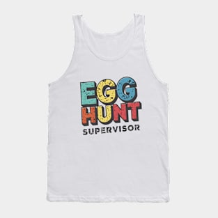 Egg Hunt Supervisor Tank Top